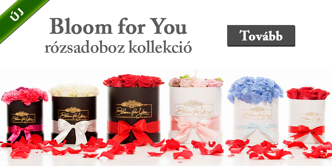 Országosan küldhető exkluzív rózsadobozok - Mysterious Roses, Bloom for You - ÚJ Országosan küldhető exkluzív rózsadobozok - Mysterious Roses, Bloom for You - ÚJ